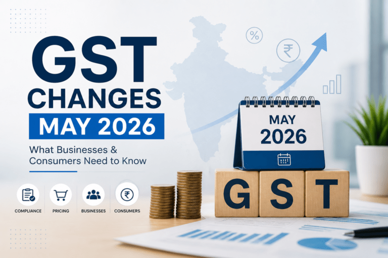 GST Changes May 2026